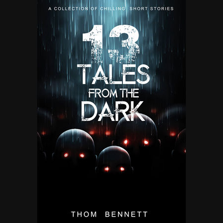 13 Tales from the Dark